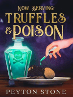 Now Serving: Truffles & Poison
