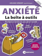 Anxiété - La boîte à outils (Édition revue et augmentée): Stratégies et techniques pour gérer l'anxiété