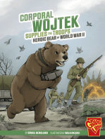 Corporal Wojtek Supplies the Troops