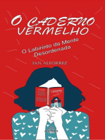 O Caderno Vermelho - O Labirinto da Mente Desordenada