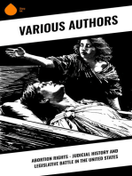 Abortion Rights - Judicial History and Legislative Battle in the United States