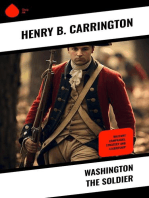 Washington the Soldier: Military Campaigns, Strategy and Leadership