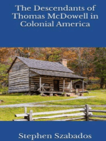 The Descendants of Thomas McDowell in Colonial America