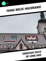 Croatian Tales of Long Ago