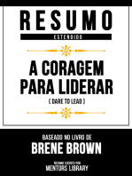 Resumo Estendido - A Coragem Para Liderar (Dare To Lead)