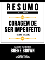 Resumo Estendido - Coragem De Ser Imperfeito (Daring Greatly)