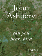 Can You Hear, Bird: Poems