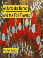 Andamooka Nanna and the Foil Flowers
