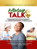 Money TALK$: Uncut Convos With Financial Experts on How to Grow, Leverage and Protect Your Assets