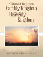 Contrast Between the Earthly Kingdom and the Heavenly Kingdom