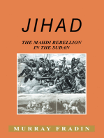 JIHAD: The Mahdi Rebellion in the Sudan