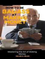 How to Be a Badass at Making Money