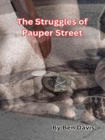 The Struggles of Pauper Street