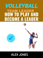 Volleyball Team Leader: How to Play and Become a Leader: Sports, #13