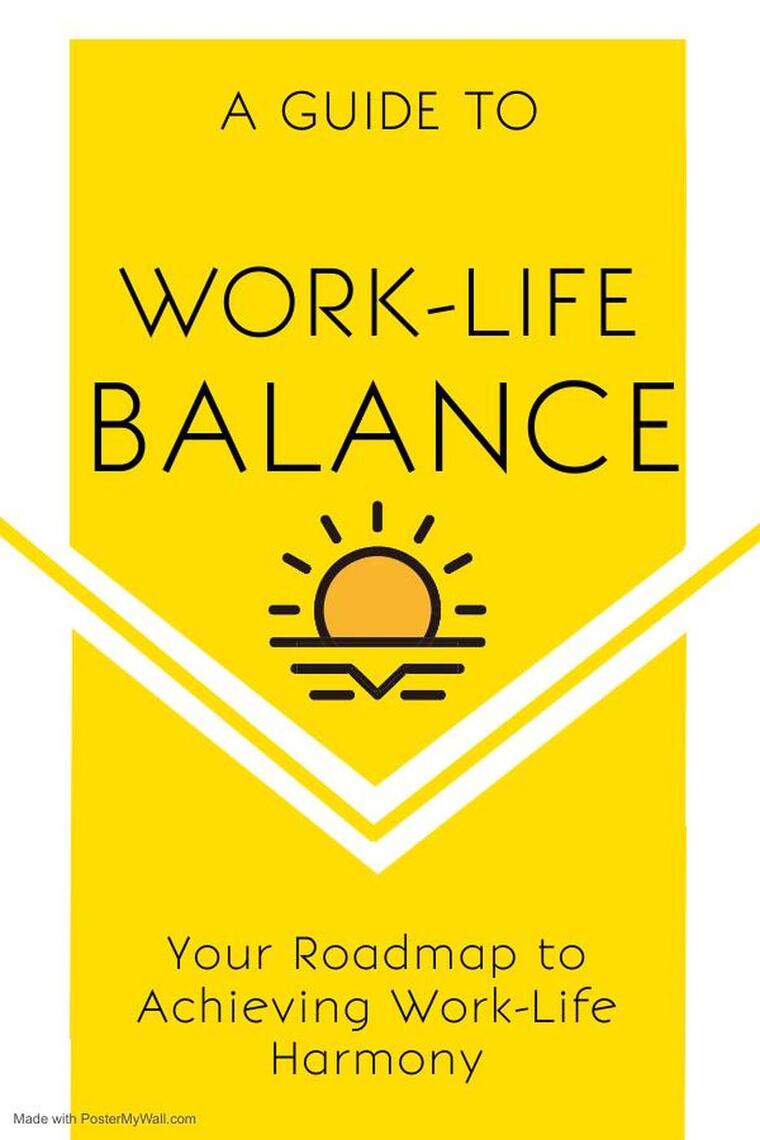 Work-Life Balance Versus Work-Life Harmony