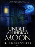 Under an Indigo Moon
