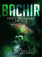 Bachir- The Firstborn of All Part I