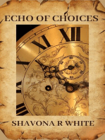 Echo of Choices