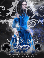 The Missing Legacy: The Nihryst, #5