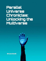 Parallel Universe Chronicles: Unlocking the Multiverse