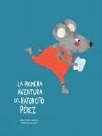 La primera aventura del Ratoncito Pérez