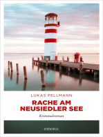 Rache am Neusiedler See: Kriminalroman