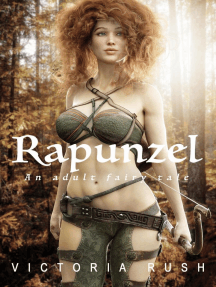 Rapunzel: An Adult Fairy Tale by Victoria Rush (Ebook) - Read free ...