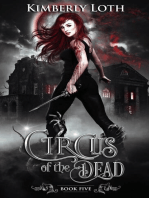 Circus of the Dead Book Five: Circus of the Dead, #5
