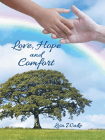 Love, Hope and Comfort: Wisdom in Experience