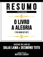 Resumo Estendido - O Livro A Alegria (The Book Of Joy): Baseado No Livro De Dalai Lama E Desmond Tutu