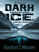The Dark Below the Ice: And Other Stories