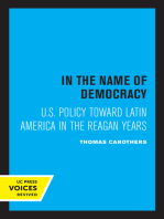 In the Name of Democracy: U.S. Policy Toward Latin America in the Reagan Years