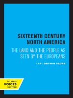 Sixteenth Century North America: The Land and the People as Seen by the Europeans