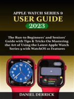 Apple Watch Series 9 User Guide: The Run-to Beginners’ and Seniors’ Guide with Tips & Tricks On Mastering the Art of Using the Latest Apple Watch Series 9 with WatchOS 10 Features