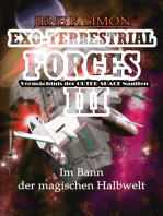 Im Bann der magischen Halbwelt (EXO-TERRESTRIAL-FORCES 3)