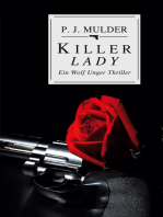 Killer Lady: Ein Wolf Unger Thriller