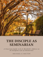 The Disciple as Seminarian: Theological Higher Education, #2