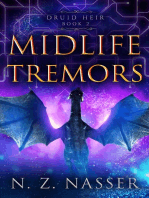 Midlife Tremors: Druid Heir, #2
