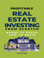 Profitable Real Estate Investing From Scratch