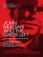 John Mulgan and the Greek Left: A Regrettably Intimate Acquaintance