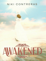 Awakened