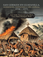 San Germán en Guayanilla: asentamiento, instituciones y vida cotidiana, 1556 – 1572