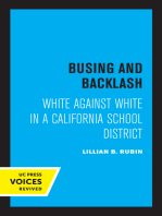 Busing and Backlash: White against White in a California School District