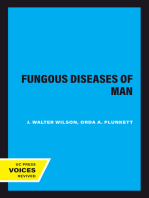 The Fungous Diseases of Man