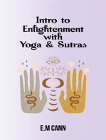 Intro to Enlightenment with Yoga & Sutras