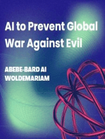 AI to Prevent Global War Against Evil