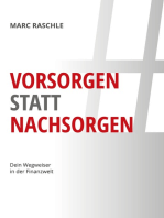 #vorsorgenstattnachsorgen: Dein Wegweiser in der Finanzwelt