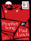 Book, Prophet Song: A Novel (Booker Prize Winner) - Read book online for free with a free trial.