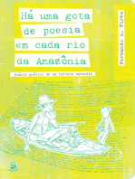 Há uma gota de poesia em cada rio da Amazônia