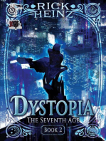 Dystopia: The Seventh Age, #2
